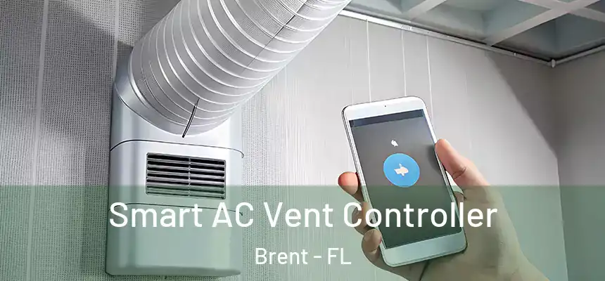 Smart AC Vent Controller Brent - FL